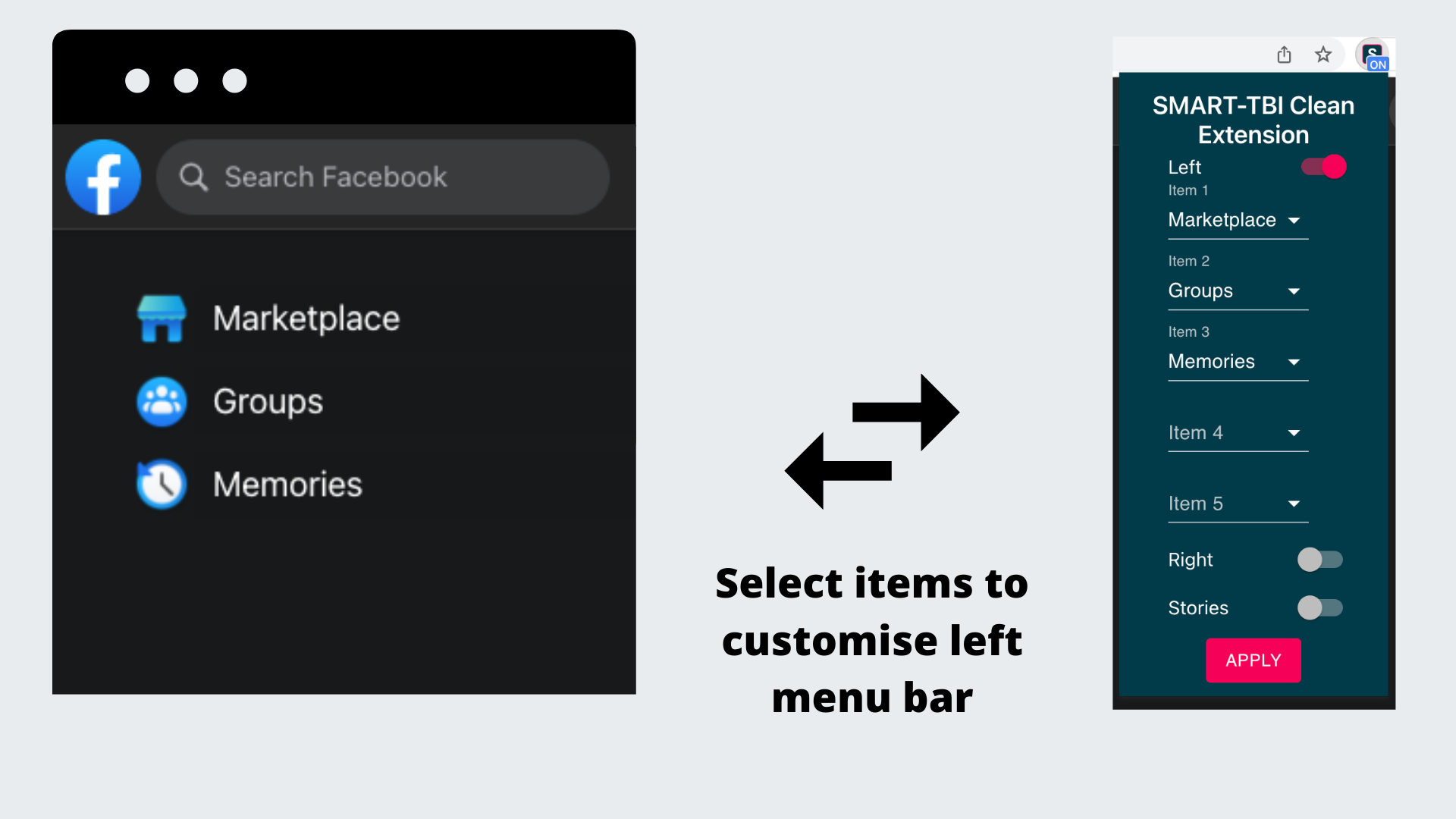 Select items to customise left menu bar