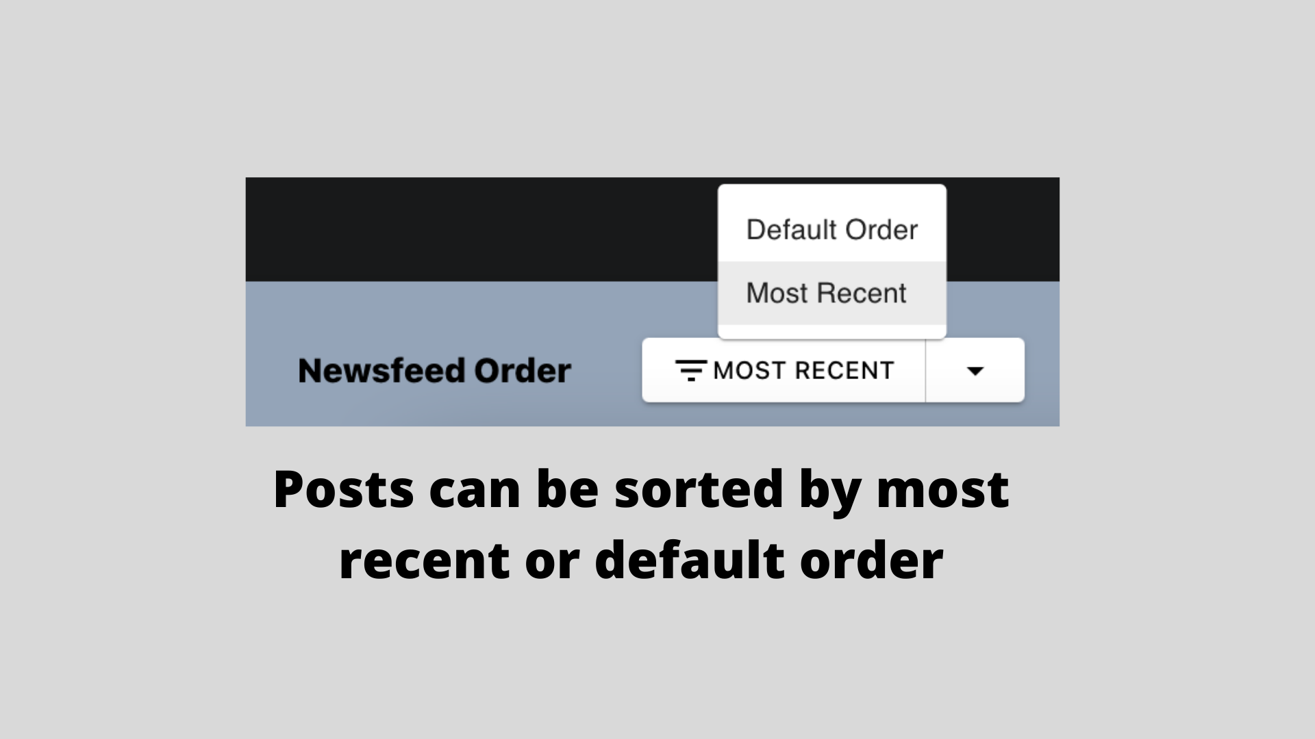 Posts can be sorted by most recent or default order